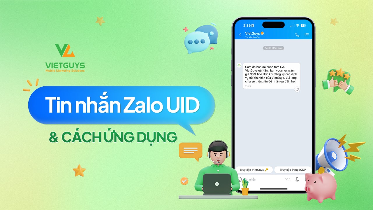 Tin nhắn Zalo UID là gì? Sự khác nhau giữa tin Zalo UID và Zalo ZNS